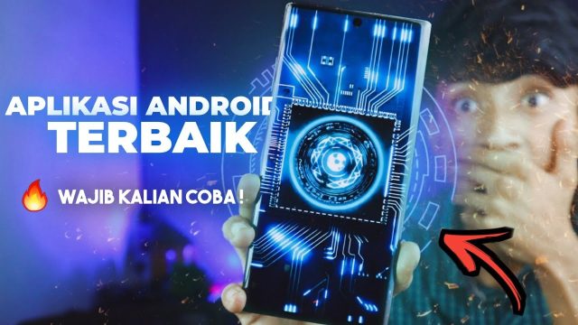 10 Aplikasi Android Terbaik Yang Wajib Kalian Punya – Mei 2021